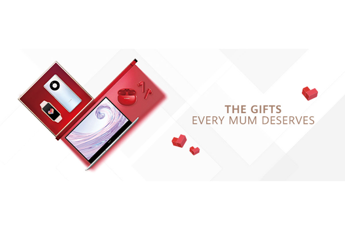Stay Connected this Mother’s Day with Huawei